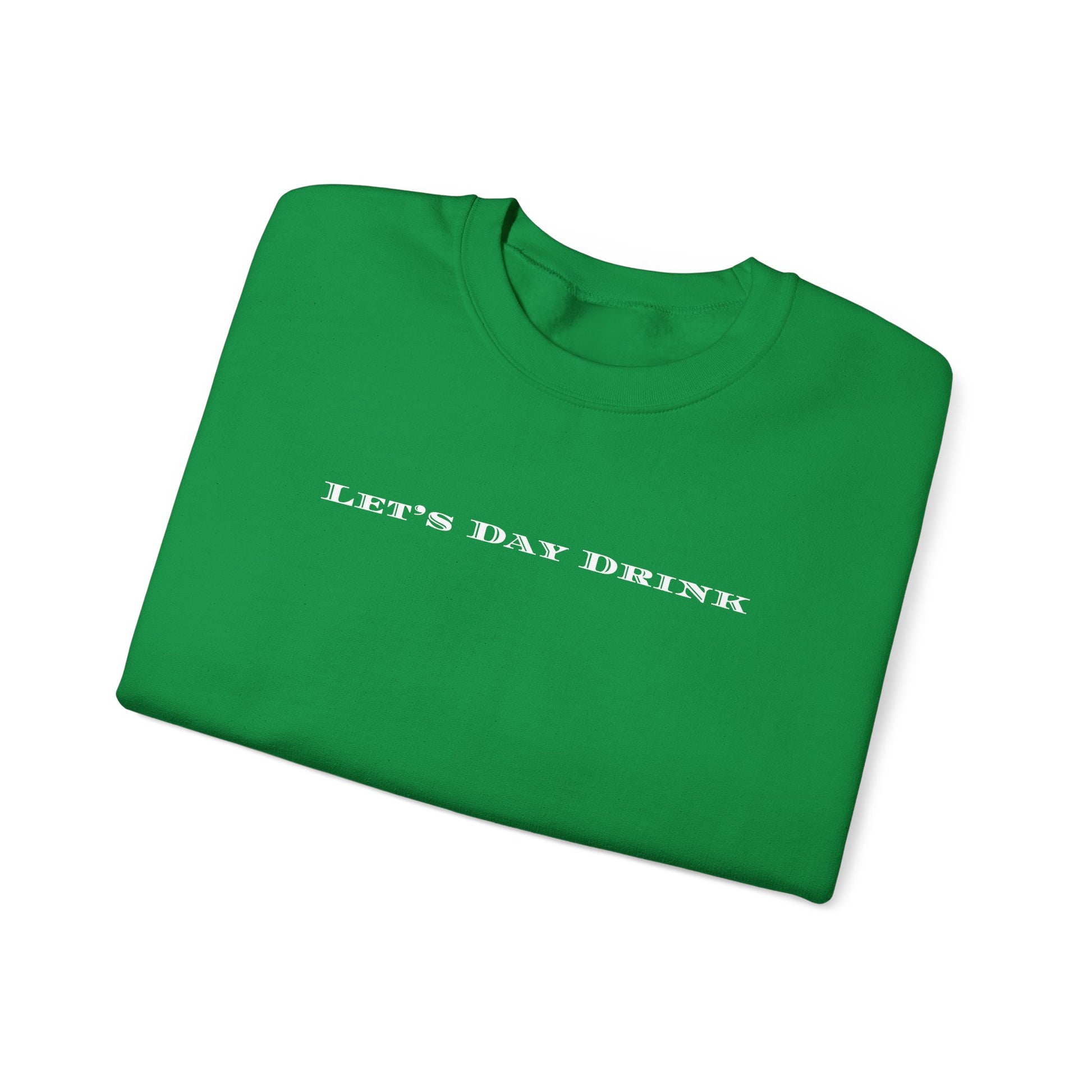 Let's Day Drink - St. Patty's Casual Unisex Crewneck Sweatshirt