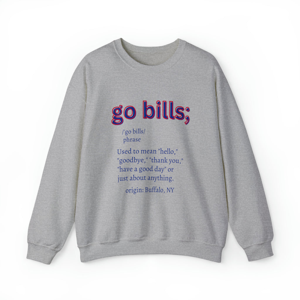 Go Bills Crewneck Sweatshirt Gameday Football Season Apparel