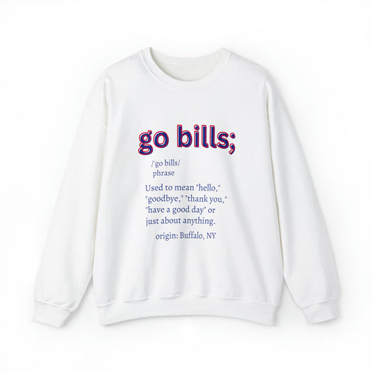 Go Bills Crewneck Sweatshirt Gameday Football Season Apparel